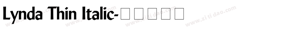 Lynda Thin Italic字体转换